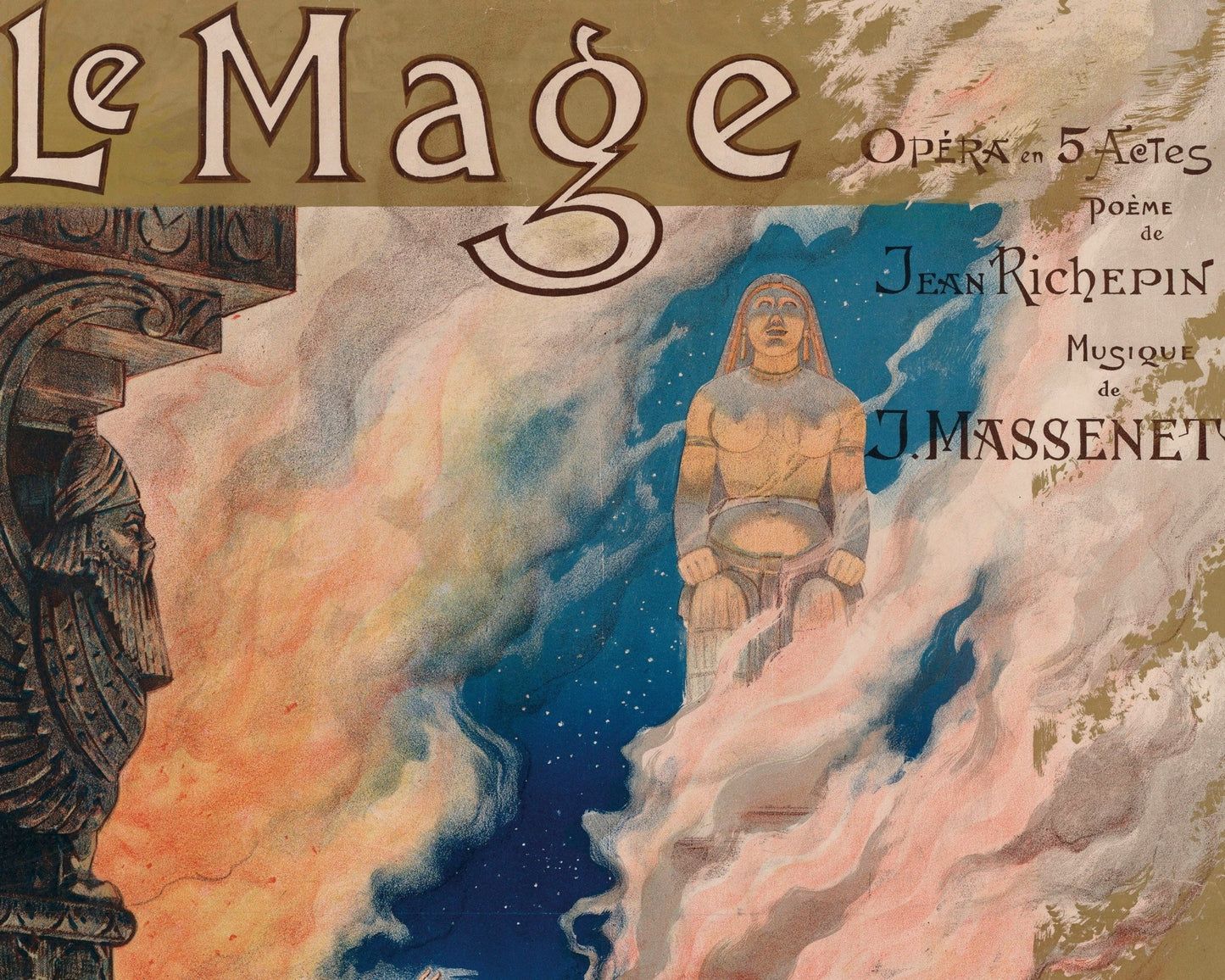 Alfredo Edel "Le Mage" (c.1891) Jules Massenet Opera Poster - Mabon Gallery