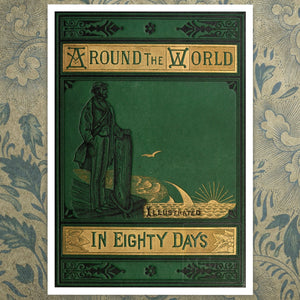 Jules Verne "Around The World In Eighty Days" Book Cover (c.1873) - Mabon Gallery